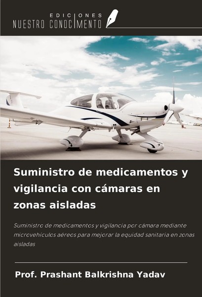Prashant Balkrishna Yadav | Suministro De Medicamentos Y Vigilancia Con...-image