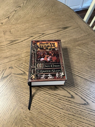 When Christ and His Saints Slept, by Sharon Kay Penman -Eleanor of Aquitaine