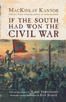 Mackinlay Kantor | If The South Had Won The Civil War | Taschenbuch | Englisch