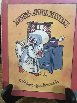 Henry s Awful Mistake by Robert Quackenbush HB 1980 1st ed.,