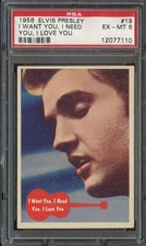 1956 TOPPS ELVIS PRESLEY #19 I WANT YOU I NEED YOU I LOVE PSA 6 *DS15373