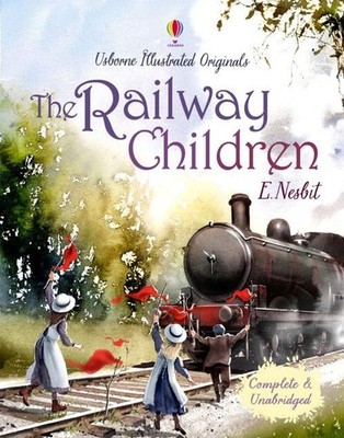 The Railway Children (Illustrated Originals) by E. Nesbit Book The Fast Free