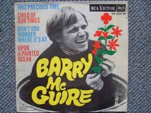 Barry McGuire - This Precious Time - Used Vinyl Record 7 - G8100z