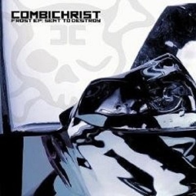 COMBICHRIST ''FROST EP: SENT TO DESTROY'' CD NEUWARE