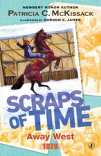 Away West (Scraps of Time) - Paperback By McKissack, Patricia - GOOD