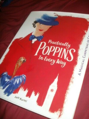 Mary Poppins praktisch perfekt von Jeff Kurtti