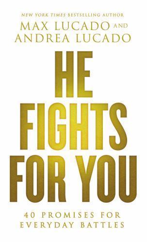 He Fights for You by Max Lucado PAPERBACK - Image 2
