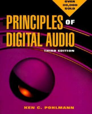 Principles of Digital Audio by K. Pohlmann (1995, Trade Paperback)