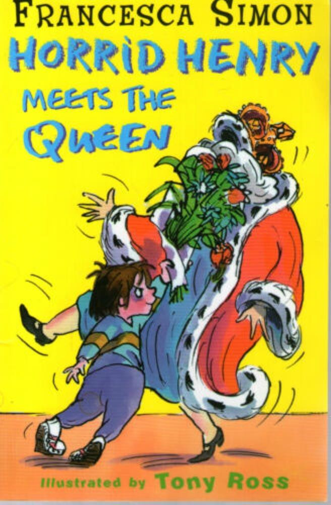 Horrid Henry meets the Queen - Francesca Simon Francesca Simon Paperback