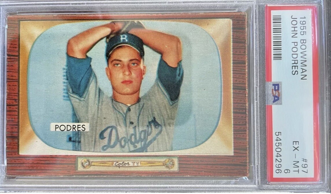 1955 Bowman JOHN PODRES #97 PSA 6 “EX-MT” Brooklyn Dodgers “CENTERED” SUPERSTAR