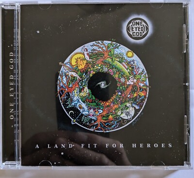 One Eyed God - A Land Fit For Heroes CD