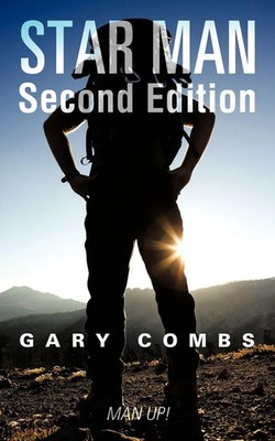 Gary Combs | Star Man Second Edition | Taschenbuch | Englisch (2012) | Man Up !