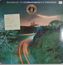 Bachman Turner Overdrive Freeways Vinyl Record LP VG+/G+ 9100 035 1977