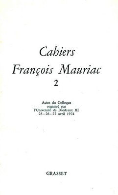 Hefte François Maurias 2 - Akten des Kolloquiums Universität Bordeaux III