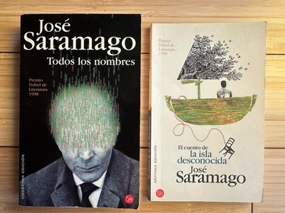 José Saramago [Spanish] TODOS LOS NOMBRES & El cuento de la isla desconocida PB