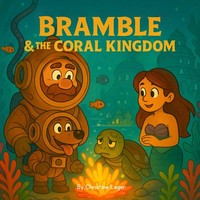 Christine Leger | Bramble & The Coral Kingdom | Taschenbuch | Englisch (2025)