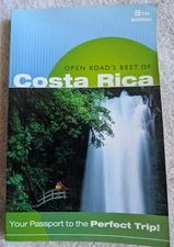 Open Road's Best of Costa Rica by Charlie Morris Travel Guide 5th edition WOW!