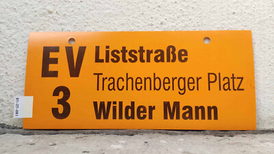 EV 3 Liststraße   Wilder Mann | Linienschild Dresden DVB