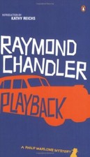Playback-Raymond Chandler, Kathy Reichs