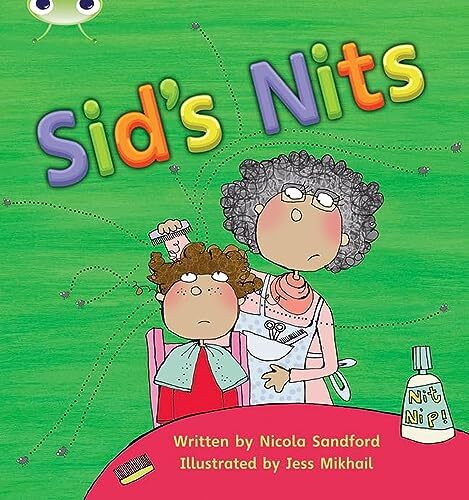 Sid's Nits: Set 01-02 (Phonics Bug)-Nicola Sandford