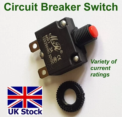 Circuit Breaker Overload Protector Switch, AC DC Variety of currents - UK