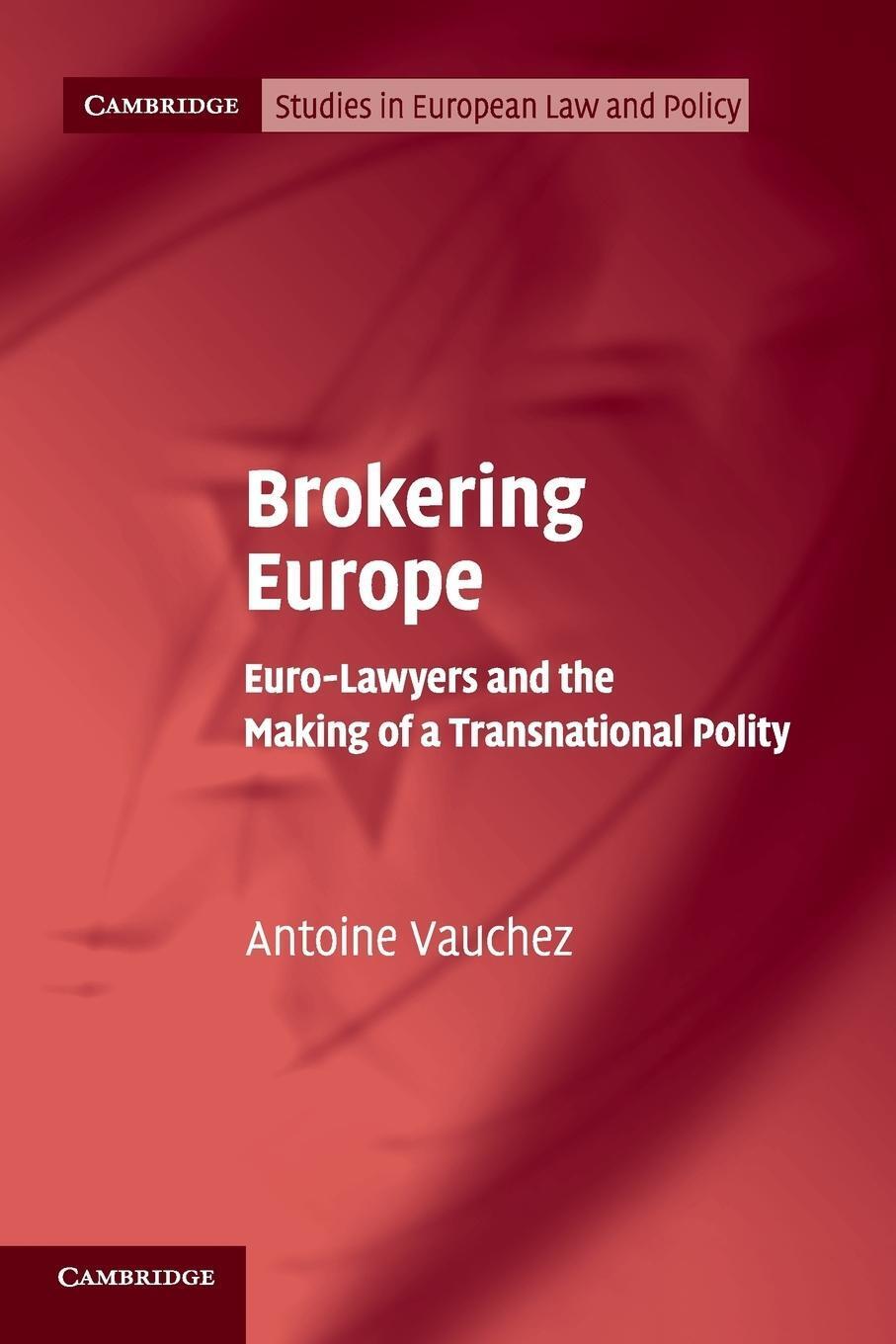 Antoine Vauchez | Brokering Europe | Taschenbuch | Englisch (2018) |