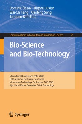 Bio-Science and Bio-Technology Dominik Slezak (u. a.) Taschenbuch Englisch 2009