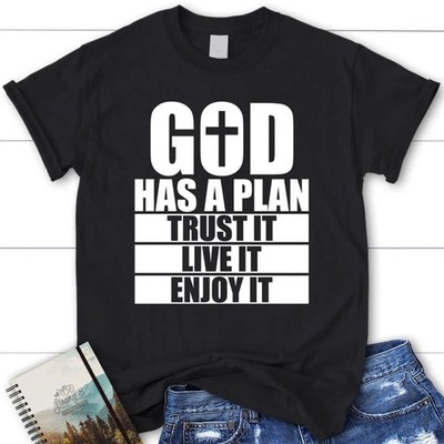 God Has A Plan Christian God Blessed Black T-Shirt, Gift For Friends