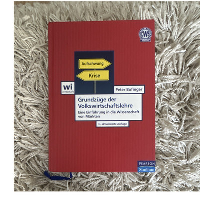 Grundzüge der Volkswirtschaftslehre Peter Bofinger Pearson Studium 2011 CD-ROM