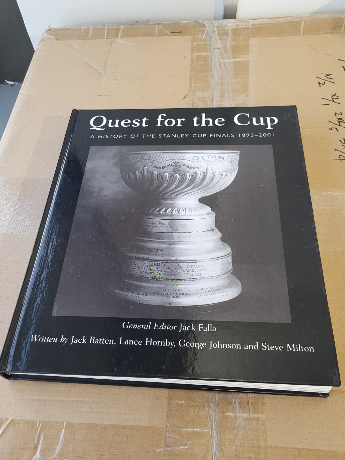 Quest for the Cup by Jack Falla - A History of the Stanley Cup Finals 1893-2001