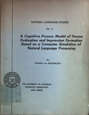 A Cognitive Process Model of person Evaluation and Impression Formation Based on