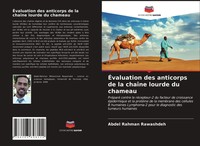 Abdel Rahman Rawashdeh | ÉValuation Des Anticorps De La ChaîNe Lourde Du Chameau