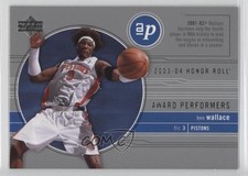 2003-04 Upper Deck Honor Roll Award Performers Ben Wallace #AP13 HOF 0q3