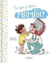Ce que je fais avec Papa / Ce que je fais avec Maman von... | Buch | Zustand gut