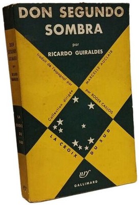 Don Segundo Sombra - Übersetzung aus dem Spanischen von Marcelle Auclair | Guter Zustand