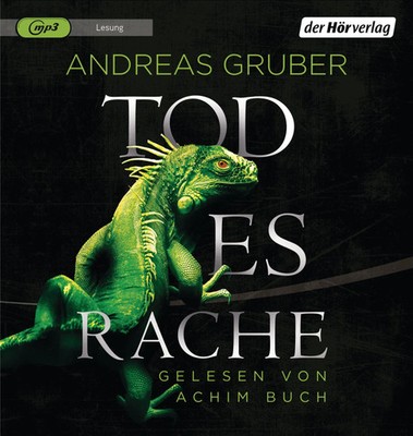 Todesrache Maarten S. Sneijder und Sabine Nemez 7 - Andreas Gruber MP3-CD 2022