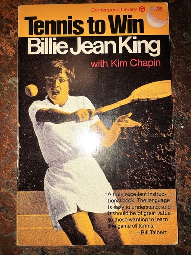 TENNIS TO WIN - BILLIE JEAN KING PAPERBACK SIGNED AUTOGRAPHED JSA COA - Picture 1 of 4