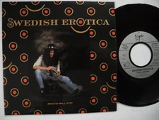 SWEDISH EROTICA Rock'n Roll City /Love Hunger 45 7" single 1989 Sweden Near Mint