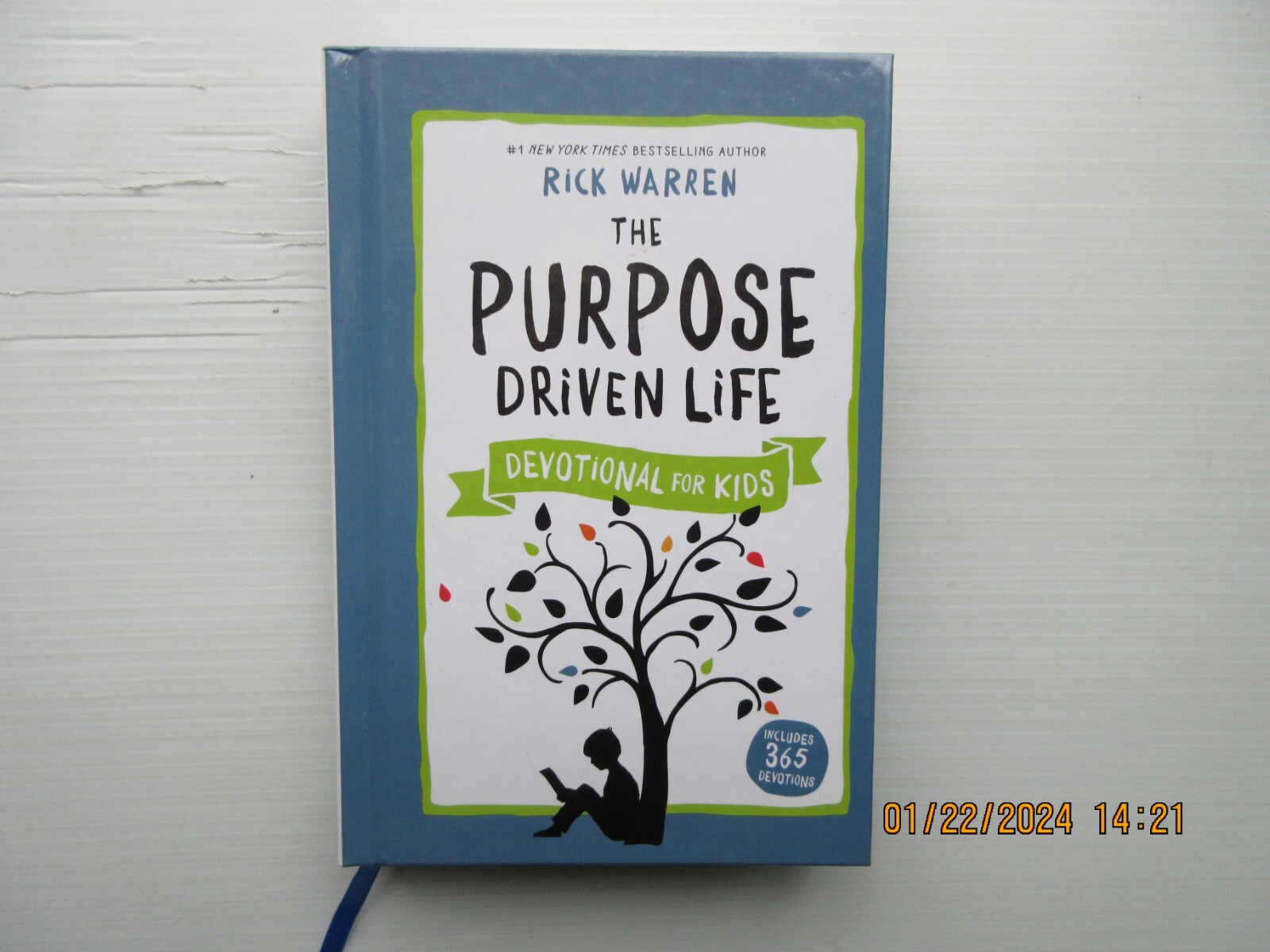 The Purpose Driven Life Ser.: The Purpose Driven Life Devotional for ...