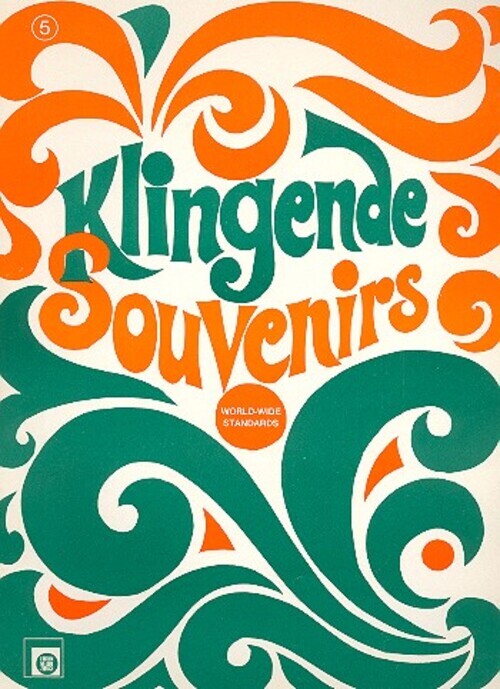 Klingende Souvenirs Band 5 Beiliegend B und EsStimme Melodie