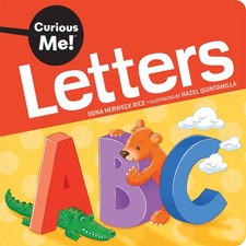 Running Boards: Frequently Asked Questions Dona Herweck Rice Curious Me!® Letters (Board Book) Curious Me!® Board Books