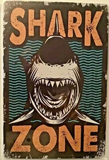 TIN SIGN new 8x12 Shark zone ocean fish teeth killer patio pool man cave (Br7a)
