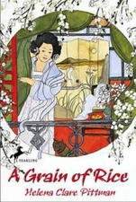 A Grain of Rice - Paperback By Pittman, Helena Clare - GOOD