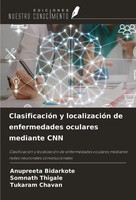 Anupreeta Bidarkote (U. A.) | ClasificacióN Y LocalizacióN De Enfermedades...