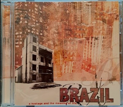 Hostage and the Meaning of Life - Brazil - CD
