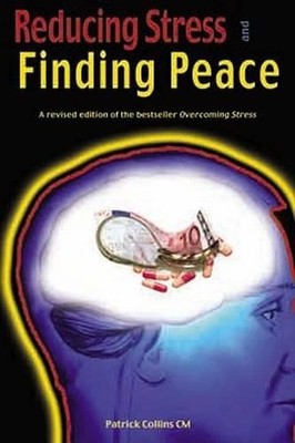 Reducing Stress and Finding Peace, Collins, Patrick