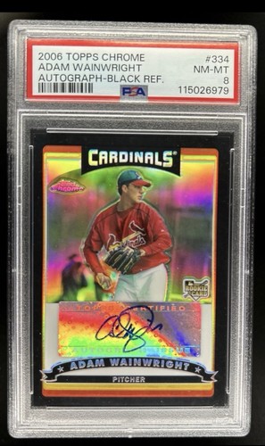 2006 Topps Chrome -Adam Wainwright - Black Auto RC /200 - Cardinals PSA 8