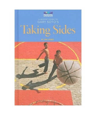 A Reader's Guide to Gary Soto's Taking Sides, Jen Jones