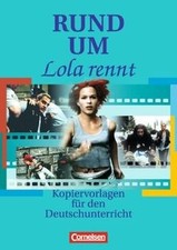 Rund um... - Sekundarstufe II: Rund um Lola rennt: Kopie... | Buch | Zustand gut