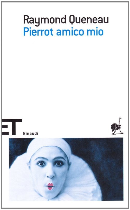 Libri Raymond Queneau - Pierrot Amico Mio